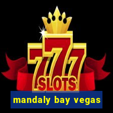 mandaly bay vegas